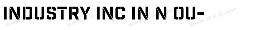 Industry Inc In N Ou字体转换